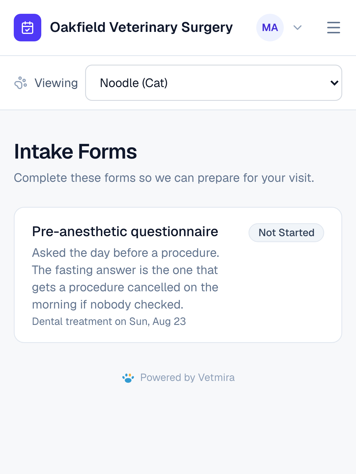 Intake Forms, listing a pre-anesthetic questionnaire marked Not Started for a dental on Saturday.
