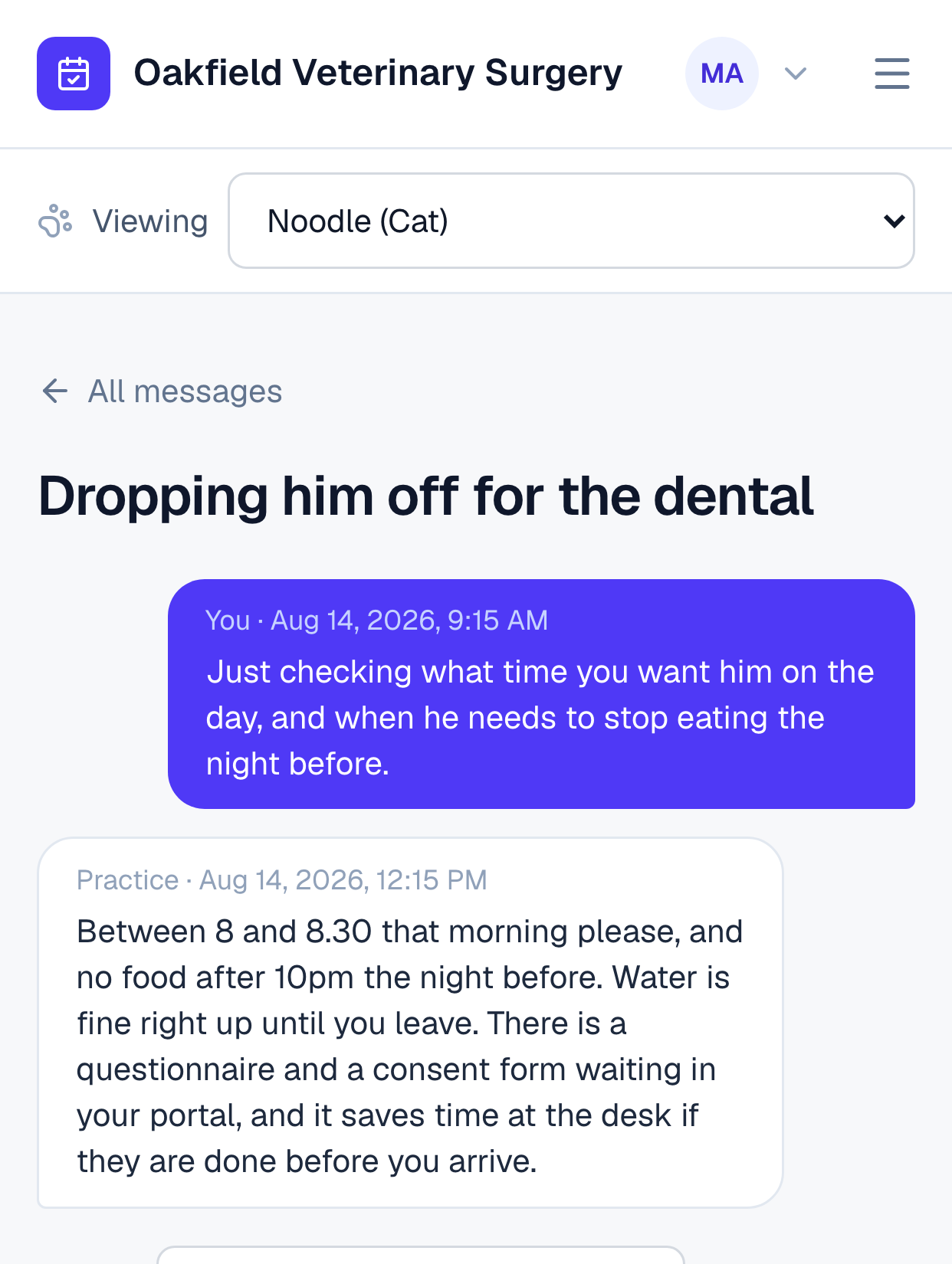 A message thread titled Dropping him off for the dental, with a question from the owner and a reply from the practice about timing and fasting.